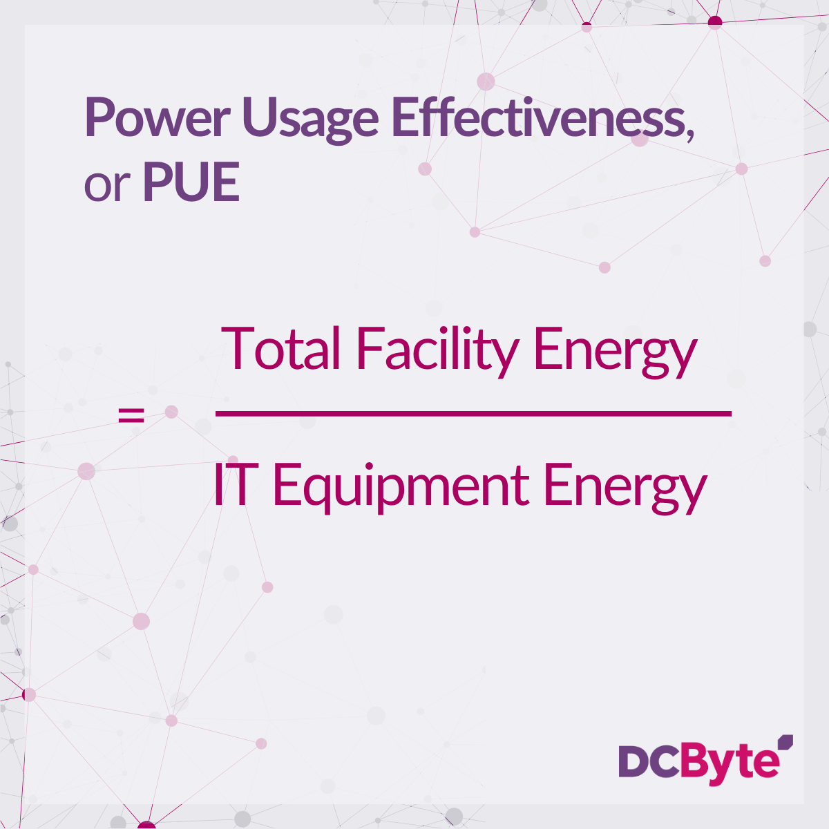 DC Byte - PUE Formula